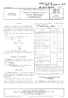 Materiały wybuchowe kruszące - Trotyl spłonkowy i przemysłowy BN-86/6091-09