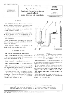 Zapalniki elektryczne - Badanie bezpieczeństwa manipulacji oraz trwałości montażu BN-78/6094-16