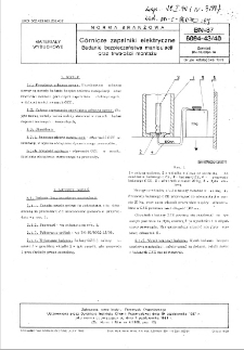 Górnicze zapalniki elektryczne - Badanie bezpieczeństwa manipulacji oraz trwałości montażu BN-87/6094-43/40