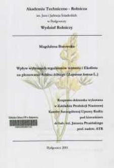 Wpływ wybranych regulatorów wzrostu i Ekolistu na plonowanie łubinu żółtego (Lupinus luteus L.)