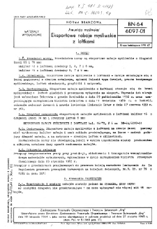 Amunicja myśliwska - Eksportowe naboje myśliwskie z loftkami BN-64/6097-01