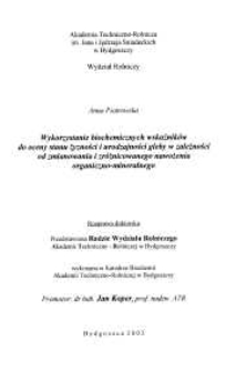 Wykorzystanie biochemicznych wskaźników do oceny stanu żyzności i urodzajności gleby w zależności od zmiany i zróżnicowanego nawożenia organiczno-mineralnego