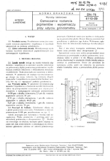 Wyroby lakierowe - Oznaczanie roztarcia pigmentów i wypełniaczy przy użyciu grindometru BN-78/6110-09