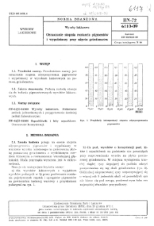 Wyroby lakierowe - Oznaczanie stopnia roztarcia pigmentów i wypełniaczy przy użyciu grindometru BN-72/6110-09