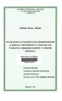 Właściwości antagonistyczne promieniowców z rodzaju Streptomyces w stosunku do wybranych mikroorganizmów w uprawie ziemniaka