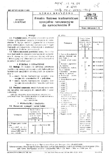 Emalie ftalowe karbamidowe specjalne renowacyjne do samochodów F BN-79/6115-75