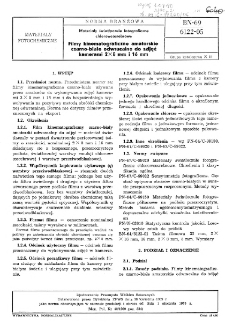 Materiały światłoczułe fotograficzne chlorowcosrebrowe - Filmy kinematograficzne amatorskie czarno-białe odwracalne do zdjęć kamerami 2x8 mm i 16 mm BN-69/6122-05