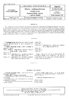 Błony radiograficzne medyczne - Postanowienia ogólne i zakres normy BN-80/6123-01.00