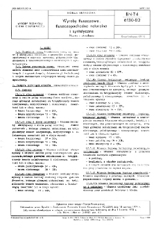 Wyroby tłuszczowe, tłuszczopochodne naturalne i syntetyczne - Nazwy i określenia BN-74/6130-02