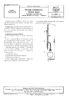 Emulsje kosmetyczne - Metody badań - Oznaczanie zawartości wody metodą destylacji azeotropowej z toluenem BN-77/6140-01 Arkusz 09