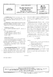 Emulsje kosmetyczne - Metody badań - Oznaczanie liczby kwasowej wydzielonych substancji woskowo-tłuszczowych BN-77/6140-01 Arkusz 10