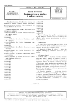 Lakier do włosów - Postanowienia ogólne i zakres normy BN-73/6145-24 Arkusz 00