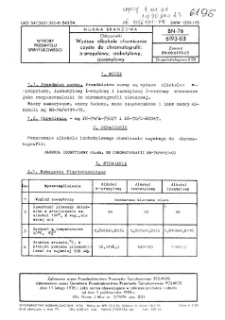 Odczynniki - Wyższe alkohole chemicznie czyste do chromatografii: n-propylowy, izobutylowy i izoamylowy BN-76/6193-03