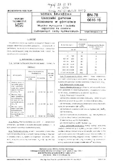 Uszczelki gumowe stosowane w górnictwie - Wspólne wymagania i badania odporności na działanie trudnopalnych cieczy hydraulicznych BN-78/6616-19