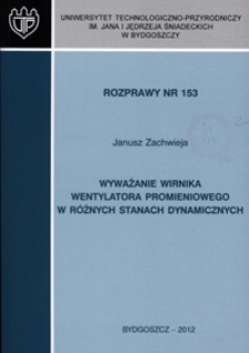 Wyważanie wirnika wentylatora promieniowego w różnych stanach dynamicznych