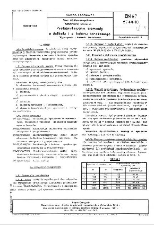 Sieci elektroenergetyczne - Konstrukcje wsporcze - Prefabrykowane elementy z żelbetu i z betonu sprężonego - Wymagania i badania techniczne BN-67/6744-10