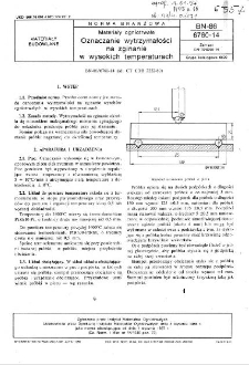 Materiały ogniotrwałe - Oznaczanie wytrzymałości na zginanie w wysokich temperaturach BN-86/6760-14