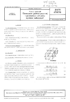 Materiały ogniotrwałe - Oznaczanie gęstości pozornej porowatości całkowitej wyrobów izolacyjnych BN-79/6760-16