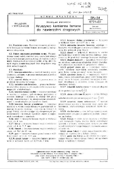 Kruszywo mineralne - Kruszywo kamienne łamane do nawierzchni drogowych BN-84/6774-02