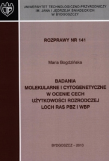 Badania molekularne i cytogenetyczne w ocenie cech użytkowości rozrodczej loch ras pbz i wbp