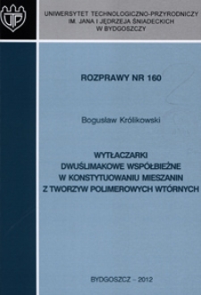 Wytłaczarki dwuślimakowe współbieżne w konstytuowaniu mieszanin z tworzyw polimerowych wtórnych