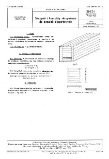 Skrzynki i komplety skrzynkowe do zapałek eksportowych BN-74/7161-51