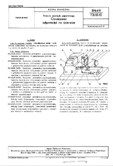 Produkty przemysłu papierniczego - Oznaczanie odporności na ścieranie BN-69/7308-15