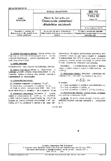 Pokosty do farb graficznych - Oznaczanie zawartości składników nielotnych BN-70/7462-10 Arkusz 19