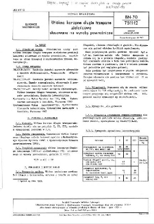 Włókno konopne długie trzepane zieleńcowe stosowane na wyroby powroźnicze BN-70/7511-12