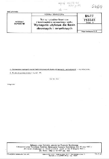 Tkaniny i przędziny bawełniane i bawełnopodobne powszechnego użytku - Wymagania użytkowe dla tkanin obrusowych i serwetkowych BN-77/7533-01 Arkusz 16