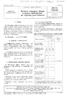 Włókno konopne długie trzepane biologiczne na wyroby powroźnicze BN-76/7522-06