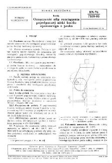 Kordy - Oznaczanie siły rozciągania pojedynczej nitki kordu oponowego z paska BN-76/7559-05