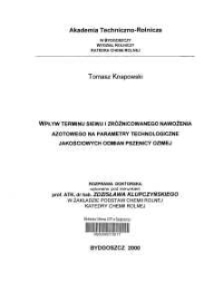 Wpływ terminu siewu i zróżnicowanego nawożenia azotowego na parametry technologiczne jakościowych odmian pszenicy ozimej