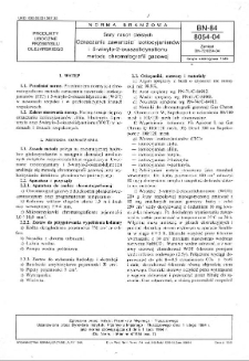 Śruty nasion oleistych - Oznaczanie zawartości izotiocyjanianów i 5-winylo-2-oksazolidynotionu metodą chromatografii gazowej BN-84/8054-04