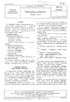 Półprodukty piekarskie - Metody badań BN-78/8070-07