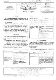 Wyroby cukiernicze trwałe - Karmelki nadziewane i małonadziewane - Wymagania wspólne BN-77/8092-02