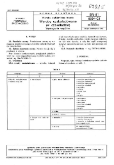 Wyroby cukiernicze trwałe - Wyroby czekoladowane (w czekoladzie) - Wymagania wspólne BN-81/8094-03