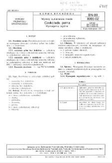 Wyroby cukiernicze trwałe - Czekolada pełna - Wymagania ogólne BN-80/8095-02