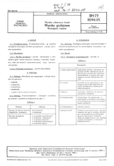 Wyroby cukiernicze trwałe - Wyroby grylażowe - Wymagania wspólne BN-79/8096-05