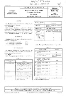 Wyroby cukiernicze trwałe - Pieczywo drożdżowe - Paluszki - Wymagania wspólne BN-80/8097-15