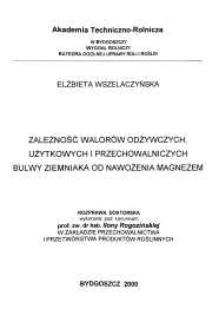 Zależność walorów odżywczych, użytkowych i przechowalniczych bulwy ziemniaka od nawożenia magnezem