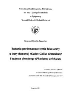 Badania porównawcze tętnic łuku aorty u kury domowej (Gallus Gallus domesticus) i bażanta obrożnego (Phasianus colchicus)