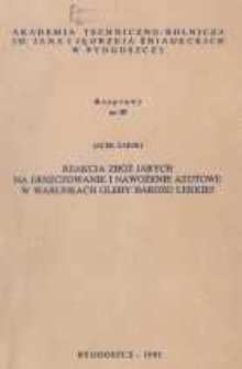 Reakcja zbóż jarych na deszczowanie i nawożenie azotowe w warunkach gleby bardzo lekkiej