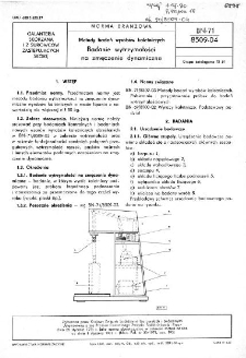 Metody badań wyrobów kaletniczych - Badanie wytrzymałości na zmęczenie dynamiczne BN-71/8509-04