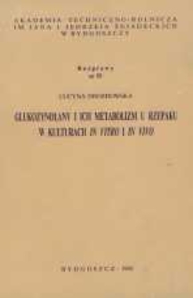 Glukozynolany i ich metabolizm u rzepaku u kulturach in vitro i in vivo