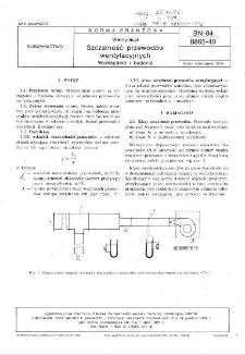 Wentylacja - Szczelność przewodów wentylacyjnych - Wymagania i badania BN-84/8865-40