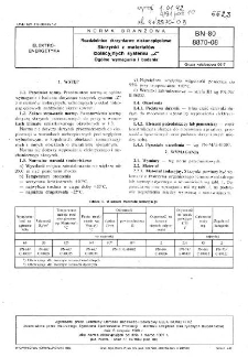 Rozdzielnice skrzynkowe niskonapięciowe - Skrzynki z materiałów izolacyjnych systemu "Z" - Ogólne wymagania i badania BN-80/8870-08