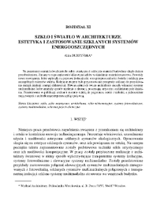 Szkło i światło w architekturze. Estetyka i zastosowanie szklanych systemów energooszczędnych