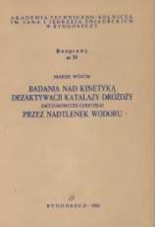 Badania nad kinetyką dezaktywacji katalazy drożdży Saccharomyces cerevisiae przez nadtlenek wodoru