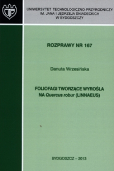 Foliofagi tworzące wyrośla na Quercus robur (LINNAEUS)